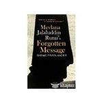 Sufi Kitap Mevlana Jalaluddin Rumis Forgotten Message