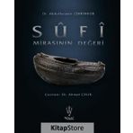 Sufi Mirasının Değeri - Abdülhüseyin Zerrinkub