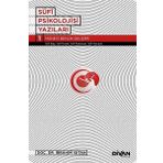 Sufi Psikoloji Yazıları 1-Manevi Benlik Gelişimi-Divan Kitap