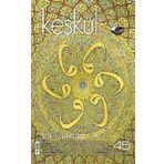 Sufi Sayı: 45 Kitap Keşkül Dergisi