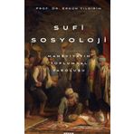 Sufi Sosyoloji: Maneviyatın Toplumsal Varoluşu - Beyan Yayınları