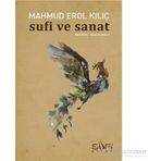 Sufi ve Sanat - Mahmut Erol Kılıç