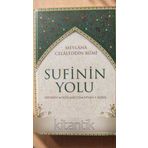 Sufinin Yolu Mesnevi - Yedi Meclis - Divan-I Kebir