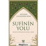 SUFININ YOLU - MEVLÂNÂ CELÂLEDDÎN-I RÛMÎ