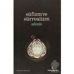 SUFIZM VE SÜRREALİZM - ADONIS