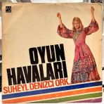 Süheyl Denizci Orkestrasi - Oyun Havalari 1973 Baskı Lp - Plak