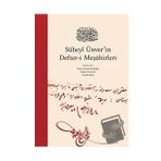Süheyl Ünver’in Defter-i Meşahirleri - Kolektif