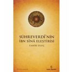 SÜHREVERDİ'NİN İBN SINA ELEŞTİRİSİ - TAHIR ULUÇ