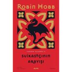Suikastçının Arayışı Farseer Üçlemesi 3 - Robin Hobb