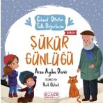 Şükür Günlüğü Güzel Dinim Tatlı Değerlerim Gülce Çocuk
