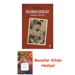 Süleyman Askeri Bey: Adanmışlardan, Ya Hep Ya Hiç + Masallar Kitabı