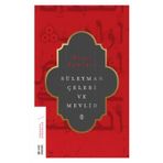 Süleyman Çelebi ve Mevlid - Bilal Kemikli