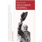 Süleyman Demirel - Murat Arslan