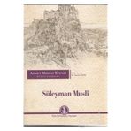 Süleyman Musli - Ahmet Midhat Efendi