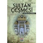 Sultan Çeşmesi - Fehmi Demiralp