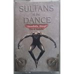 Sultanıs Of The Dance Kaset