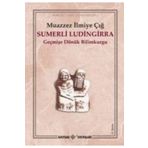 Sumerli Ludingirra Geçmişe Dönük Bilim Kurgu Kaynak Yayınları