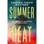Summer Heat: Nicht alle werden überleben | Der Sommerthriller für alle Fans von The White Lotus und Leserinnen von Ruth Ware
