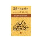 SÜNNETİ ANAYASAL NİTELİĞİ - EBU`L ALA MEVDUDI