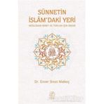 Sünnetin İslam'daki Yeri - Enver Sinan Malkoç