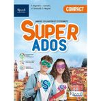 Super ados. Vol. unico. Culture, Grammaire visuelle, Vers l'examen. Per la Scuola media. Con e-book. Con espansione online