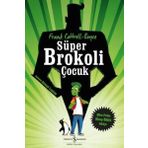 Süper Brokoli Çocuk - Frank Cottrel Boyce