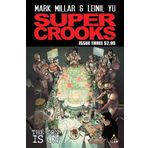Super Crooks Issue 3 July 2012