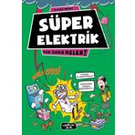 Süper Elektrik - Yok Daha Neler! - Asena Meriç