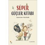 Süper Güçler Kitabı - Susanna Isern