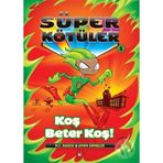 Süper Kötüler 4 - Simon Swingler - M. C. Badger