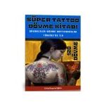 Super Tattoo (Dovme Kitabi)