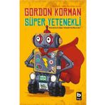 Süper Yetenekli - Gordon Korman