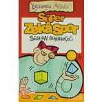 SÜPER ZEKA SPOR - SERHAN BÜYÜKKEÇECİ