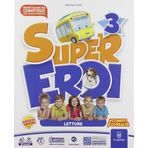 Supereroi. Per la Scuola elementare. Con e-book. Con espansione online (Vol. 3)