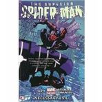 Superior Spider-Man Volume 4: Necessary Evil - Dan Slott