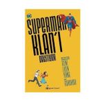 Superman Klanı Dağıtıyor - Gene Luen Yang
