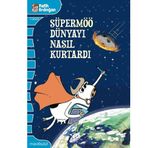 Süpermöö Dünyayı Nasıl Kurtardı? - Fatih Erdoğan