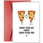 SuperShunhu Sevimli Pizza Pun Doğum Günü Kartı Onun için, Erkek Arkadaş Kız Arkadaşı için Güzel Yıldönümü Sevgililer Günü Kartı, Komik Aşk Tebrik Kartı, Her Pizza Me Kartı