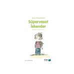 Süpervasat İskender - Susie Morgenstern