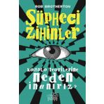Şüpheci Zihinler - Komplo Teorilerine Neden İnanırız? - Rob Brotherton