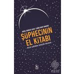 Şüphecinin El Kitabı - Arsel Berkat Acar