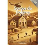 Surcos de dolores