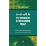 Sürdürebilirlik Performansını Değerlendirme Ölçeği - Şule Sarıkoyuncu, Emre Orhan Elmacı