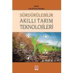 Sürdürülebilir Akıllı Tarım Teknolojileri - Arzu Baloğlu