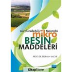 Sürdürülebilir Tarımda Mikro Besin Maddeleri - Burhan Kacar