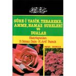 Sure-I Yasin Tebareke Amme Namaz Sureleri ve Dualar - S.osman Dalcı - H.arif Pamuk