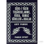 Sure-i Yasin Tebareke, Amme, Vakıa, Namaz Sureleri ve Dualar Yas-039-P14 - H. Arif Pamuk