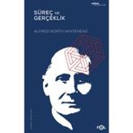 Süreç ve Gerçeklik - Alfred N. Whitehead