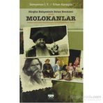 SÜRGÜN BAHÇESİNİN SOLAN RENKLERI MOLOKANLAR KAFKAS-ARDINDAKİ MOLOKANLARIN VE - SEMYENOV I. Y., ERKAN KARAGÖZ