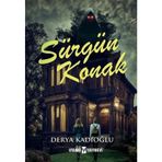 Sürgün Konak - Derya Kadıoğlu